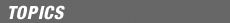 �g�s�b�N�X (TOPICS) page ��